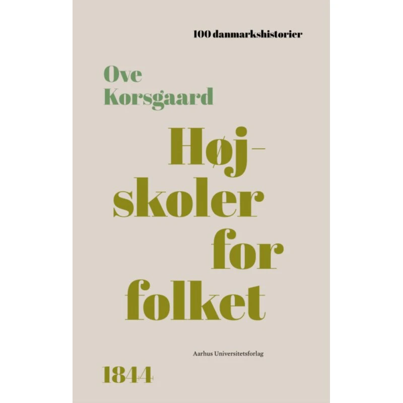 Højskoler for folket af Ove Korsgaard - Lydbog