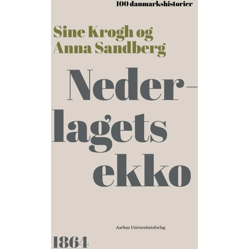 Nederlagets ekko - Lydbog af Anna Sandberg og Sine Krogh