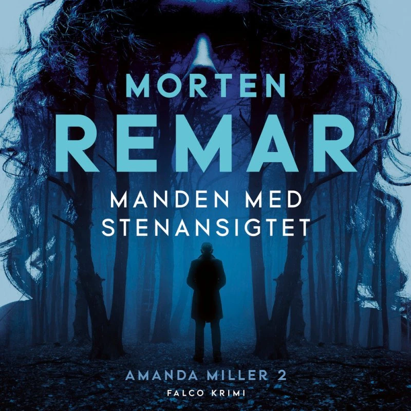 Manden med stenansigtet - Morten Remar (Lydbog)