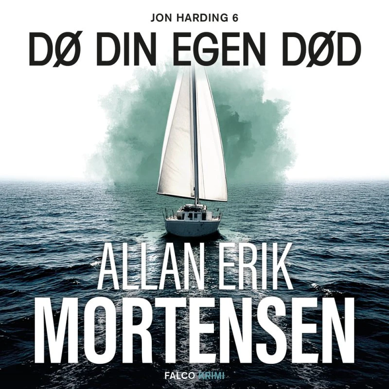 Dø din egen død - Allan Erik Mortensen (Lydbog)