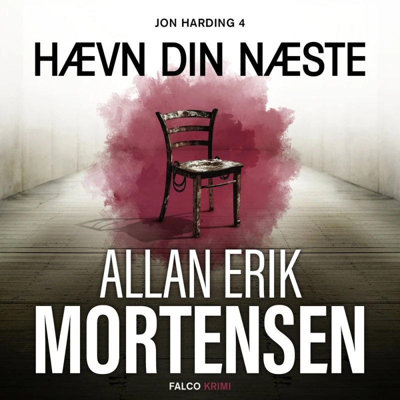 Hævn din næste af Allan Erik Mortensen - Lydbog