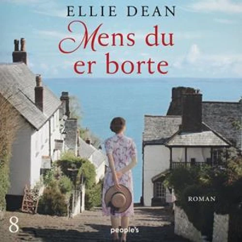Ellie Dean: Mens du er borte - Lydbog