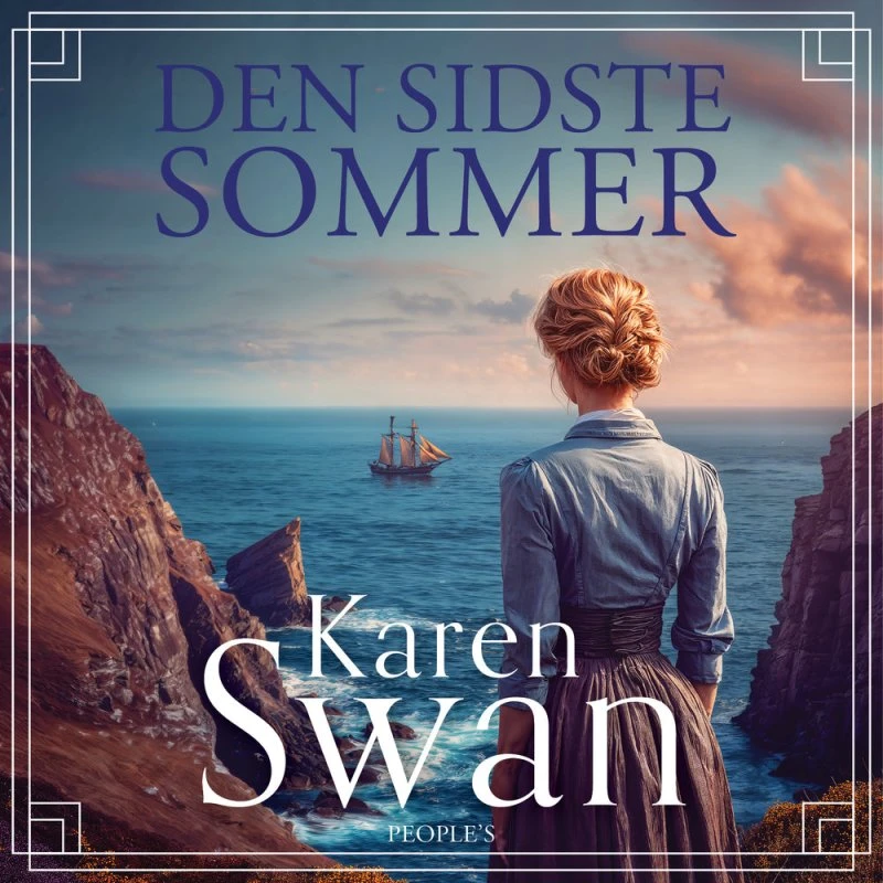 Karen Swan: Den sidste sommer