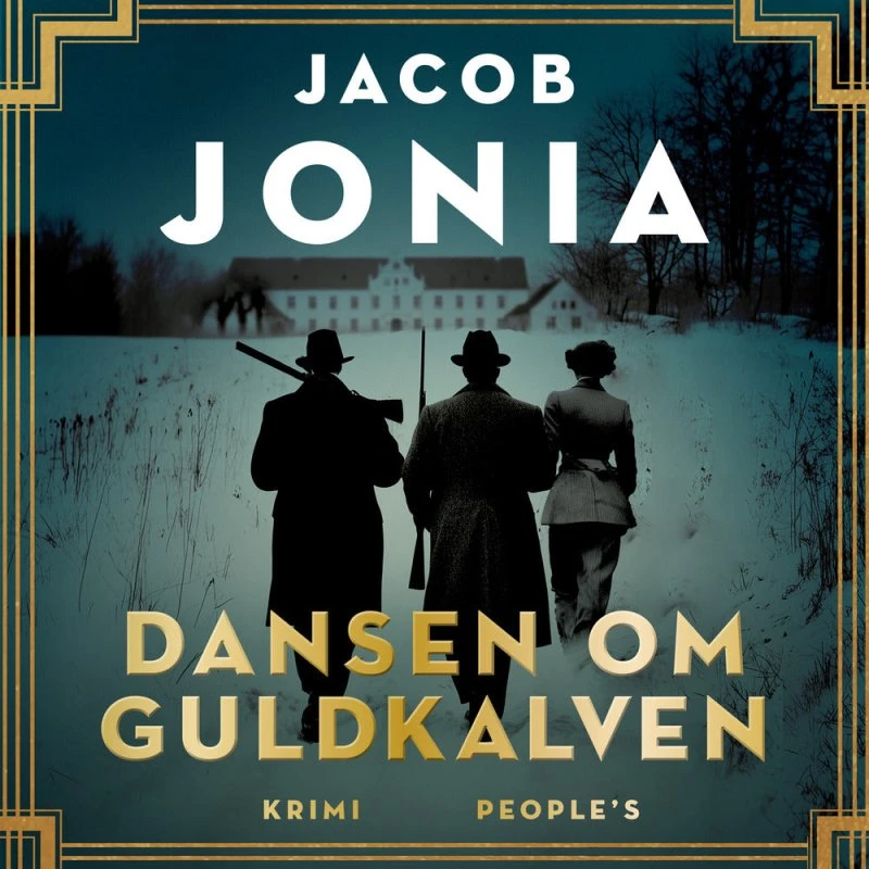Dansen om guldkalven af Jacob Jonia