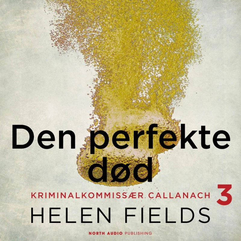 Den perfekte død - Helen Fields (Lydbog)