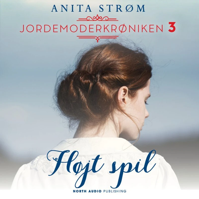 Højt spil - Anita Strøm (Lydbog)