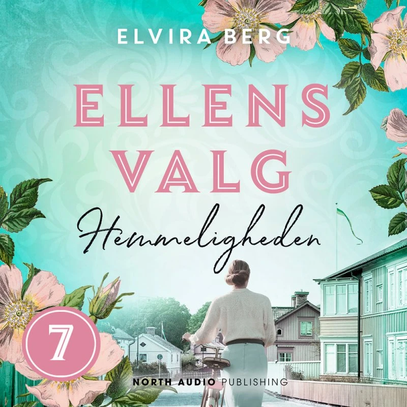Ellens valg - Hemmeligheden af Elvira Berg (Lydbog)