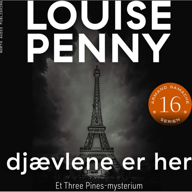 Louise Penny: Djævlene er her (Lydbog)