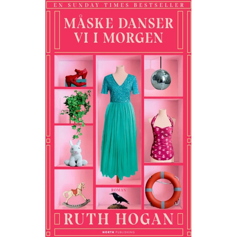 Måske danser vi i morgen - Ruth Hogan