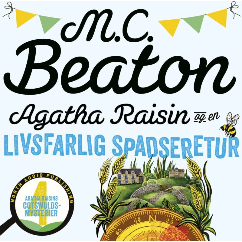 Agatha Raisin og en livsfarlig spadseretur - M.C. Beaton