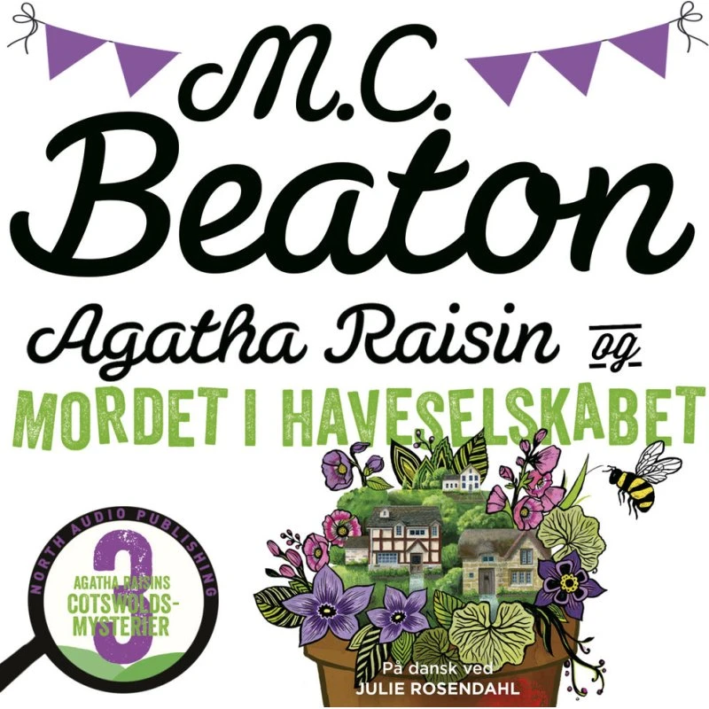 Agatha Raisin og mordet i Haveselskabet - M.C. Beaton