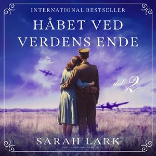 Sarah Lark: Håbet ved verdens ende - del 2 (Lydbog)