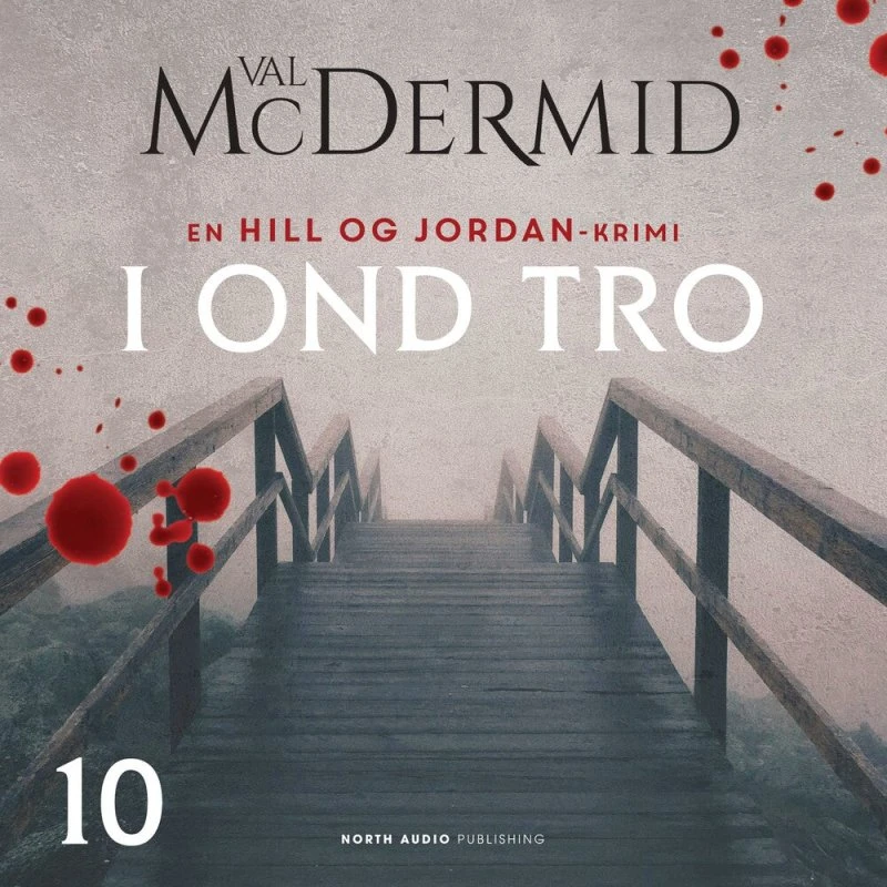 I ond tro af Val McDermid - Lydbog