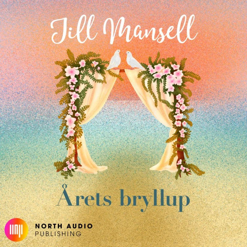 Årets bryllup af Jill Mansell - Lydbog