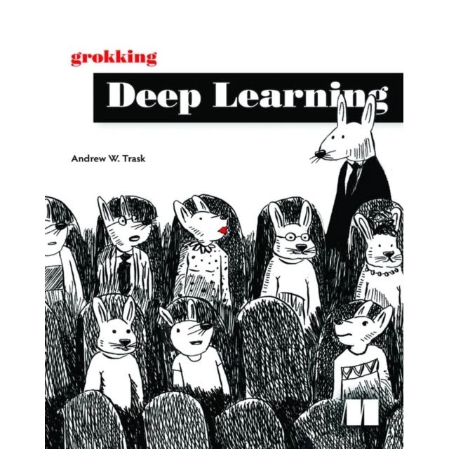 Grokking Deep Learning - Andrew Trask