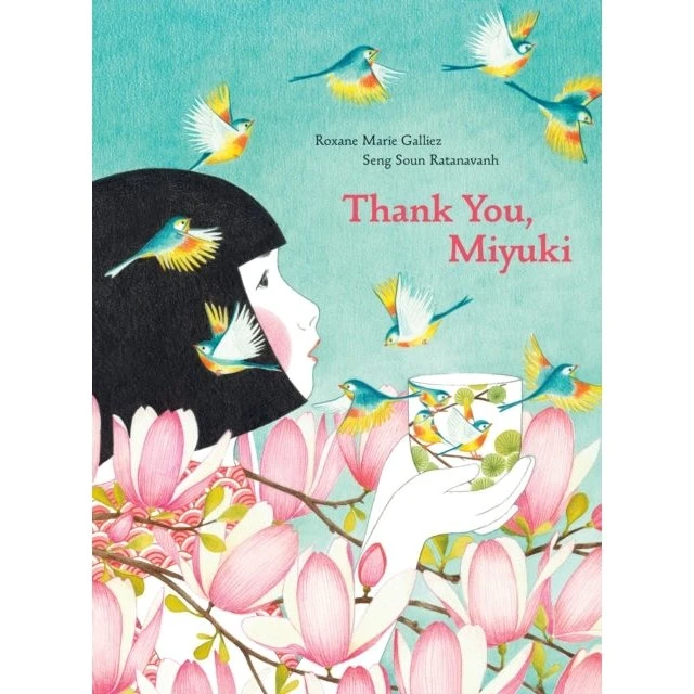 Thank You, Miyuki - Børnebog af Roxanne Marie Galliez