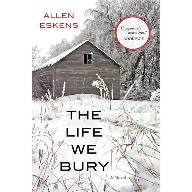 The Life We Bury - Allen Eskens (Trykt bog)