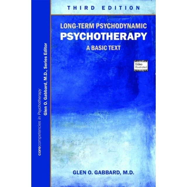 Glen O. Gabbard: Long-term Psychodynamic Psychotherapy