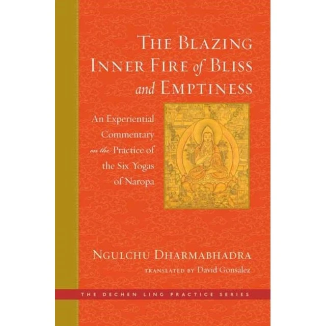 The Blazing Inner Fire of Bliss and Emptiness