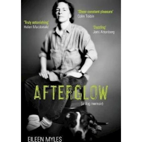 Eileen Myles: Afterglow - Bog