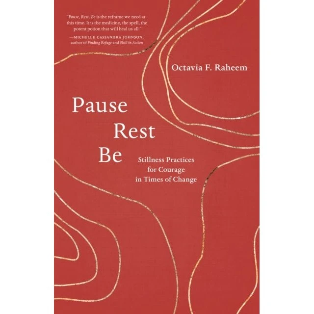 Pause, Rest, Be - Nautilus Book Award Winner