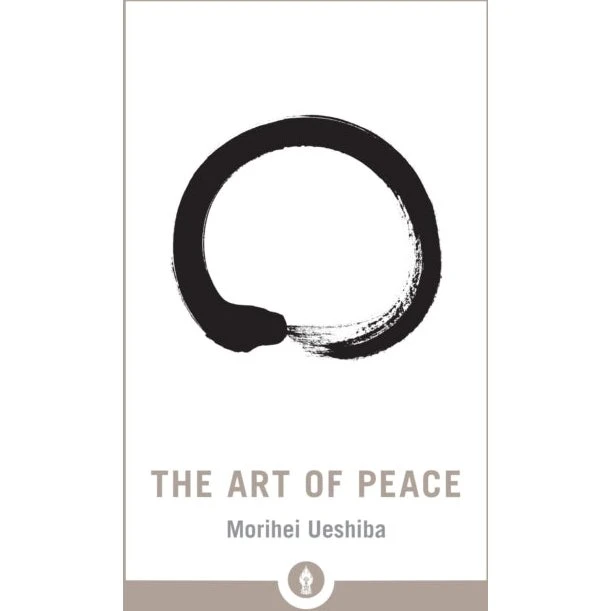The Art of Peace - Shambhala Pocket Library
