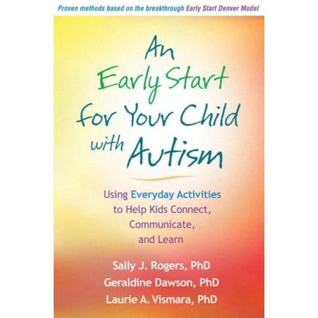 An Early Start for Your Child with Autism - Geraldine Dawson m.fl.