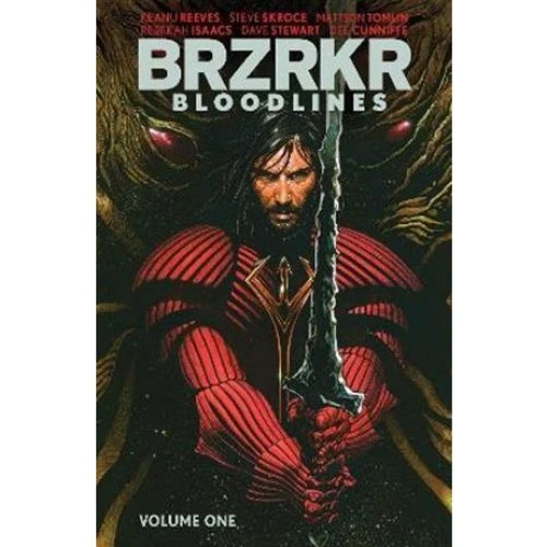 BRZRKR: Bloodlines - Matt Kindt, Keanu Reeves & Mattson Tomlin