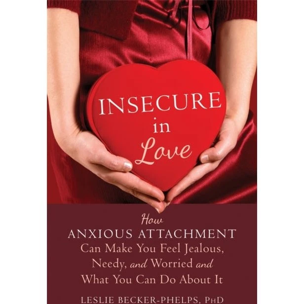 Insecure in Love - Leslie Becker-Phelps (Bog)