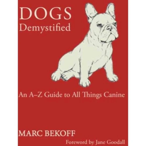 Dogs Demystified