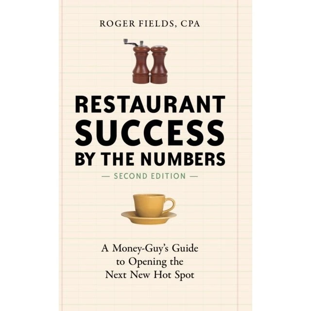 Roger Fields: Restaurant Success by the Numbers, 2. udgave