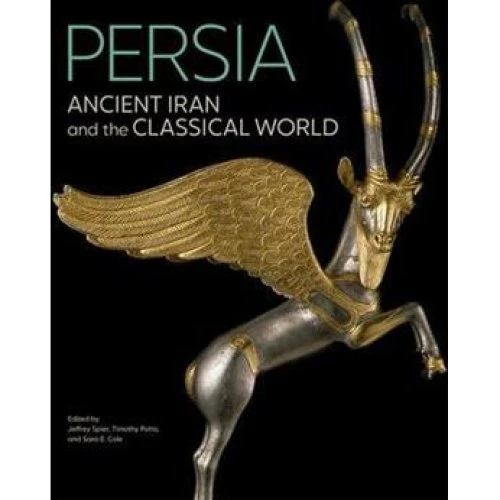 Persia - Ancient Iran and the Classical World af Spier, Potts & Cole