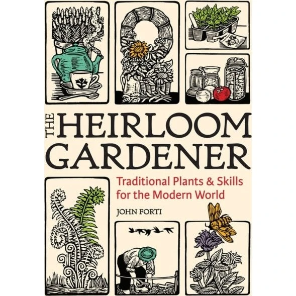 The Heirloom Gardener af John Forti