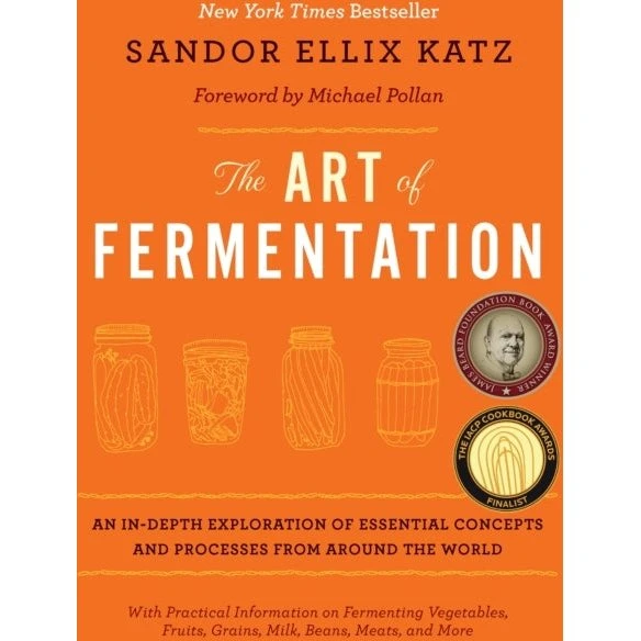 Sandor Katz: The Art of Fermentation