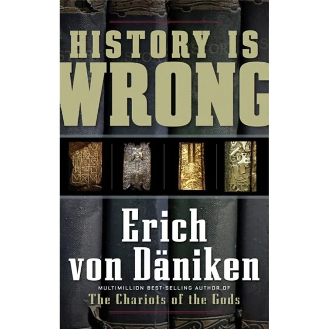 Erich von Däniken: History Is Wrong