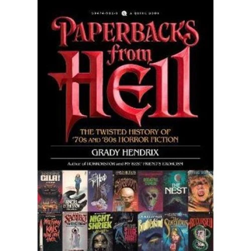 Grady Hendrix - Paperbacks from Hell - Bog