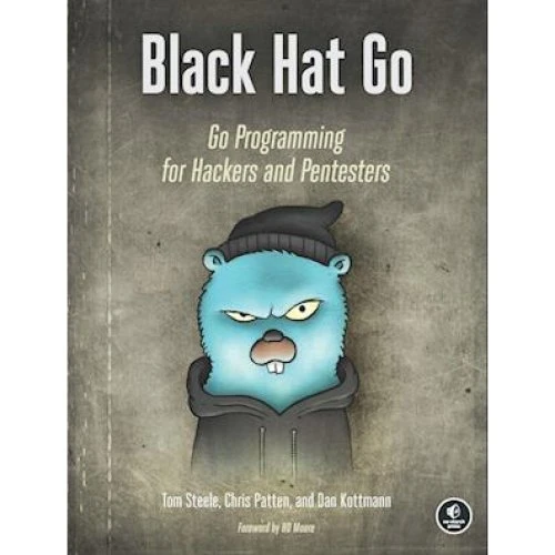 Black Hat Go af Chris Patten, Tom Steele & Dan Kottmann (Bog)