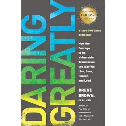 Brené Brown: Daring Greatly - Bog
