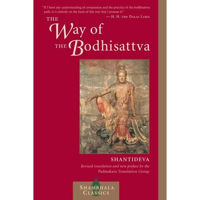 The Way of the Bodhisattva - Shantideva (Padmakara Translation)