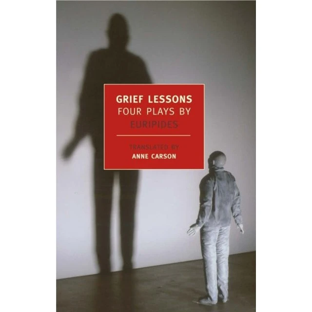 Grief Lessons - Euripides (Paperback)