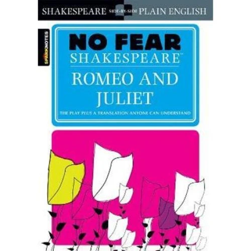 No Fear Shakespeare: Romeo and Juliet - Original tekst & oversættelse