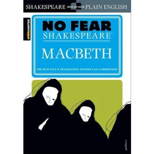 No Fear Shakespeare: Macbeth - John Crowther & William Shakespeare