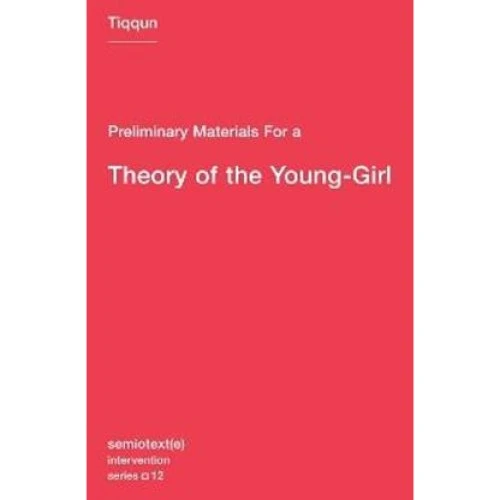 Ariana Reines & Tiqqun: Preliminary Materials for a Theory of the Young-Girl