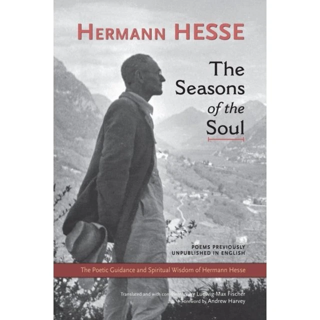 Hermann Hesse: The Seasons of the Soul