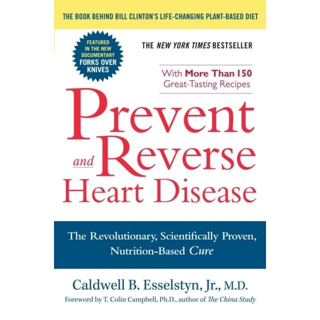 Prevent and Reverse Heart Disease af Dr. Caldwell Esleby