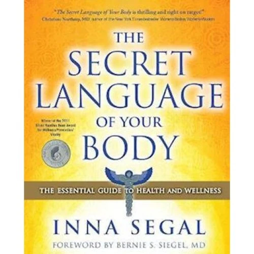 Inna Segal - The Secret Language of Your Body (Bog)