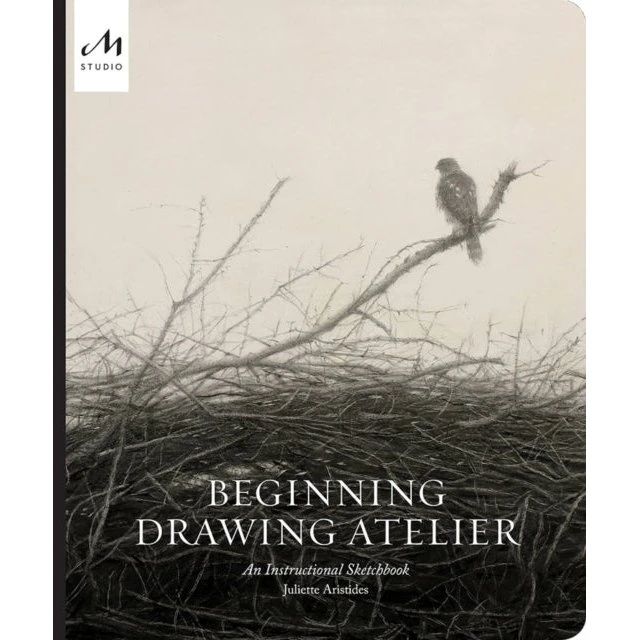 Beginning Drawing Atelier - Juliette Aristides