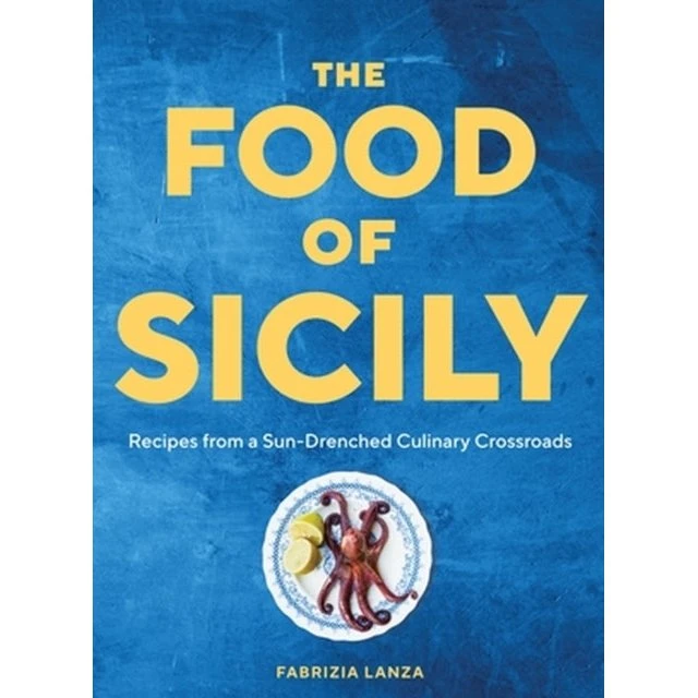 Fabrizia Lanza: The Food of Sicily