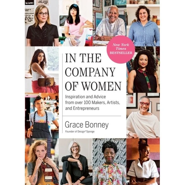 In the Company of Women - Grace Bonney (Paperback)