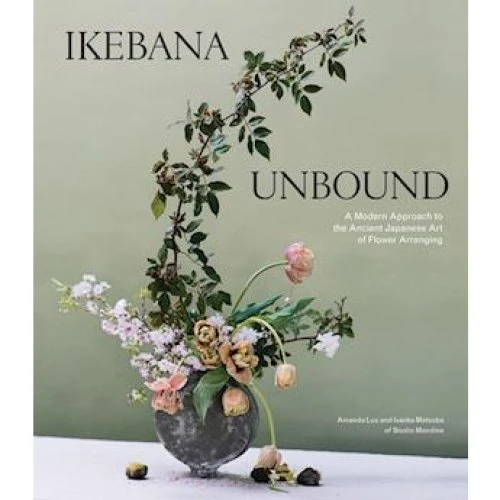 Ikebana Unbound - Amanda Luu & Ivanka Matsuba (Bog)